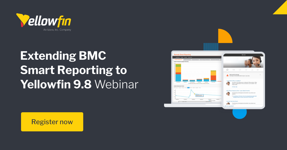 BMC Smart ReportingのYellowfin BIへの拡張: ウェビナー振り返り