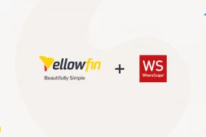 なぜYellowfinとWhereScapeの組み合わせは素晴らしいと言えるのか