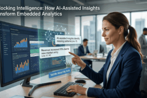 インテリジェンスの解放：AI支援インサイトが組み込みアナリティクスを変革する方法